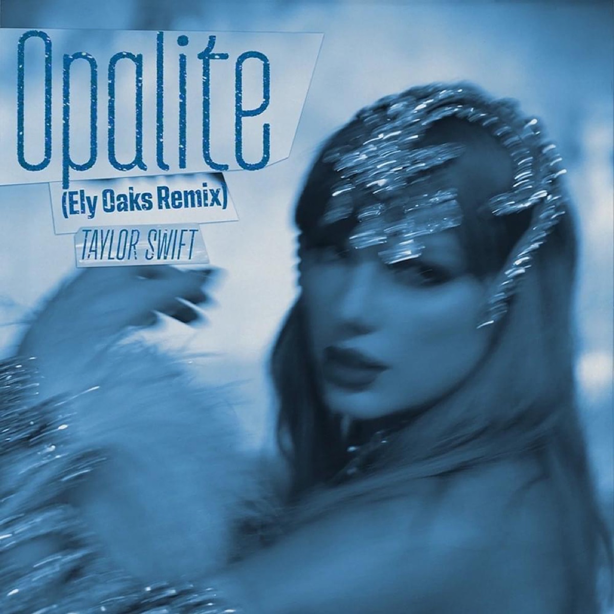 Opalite, Ely Oaks Remix