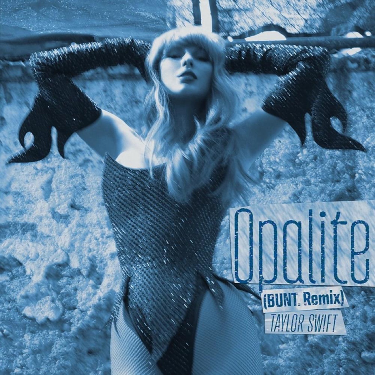 Opalite, BUNT. Remix